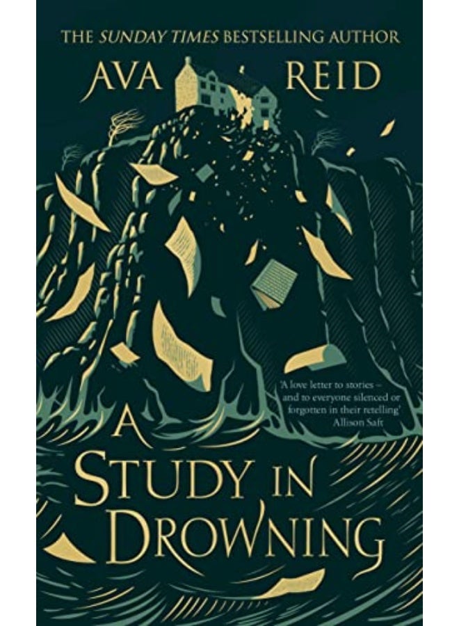 A Study In Drowning: The Sunday Times And No. 1 Nyt Bestselling Dark Academia, Rivals To Lovers Fantasy From The Author Of The Wolf And The Woodsman