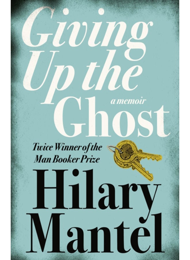 Giving up the Ghost : A Memoir 