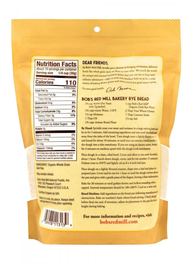 Bob's Red Mill Bob's Red Mill 2 Organic Dark Rye Flour - 2 20 Ounce (1.25 lbs) Stand Up Resealable Bags  - Image 2