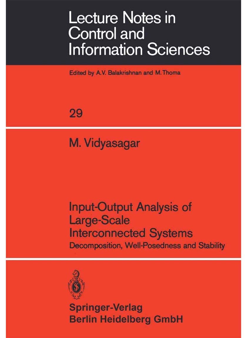 Input-Output Analysis of Large-Scale Interconnected Systems: Decomposition, Well-Posedness and Stability 