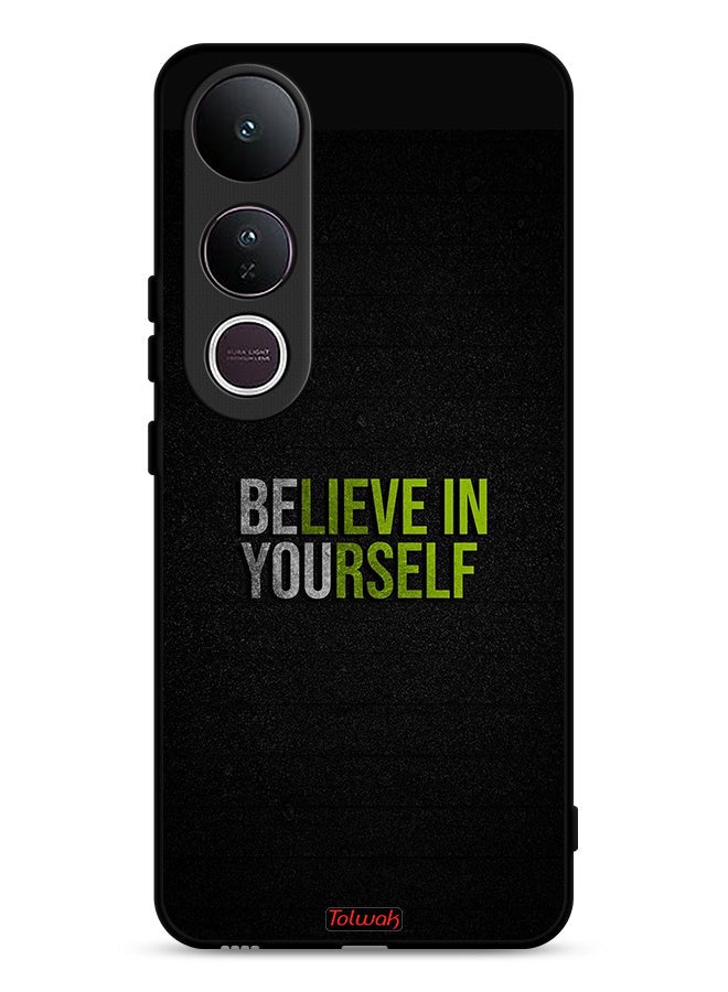Tolwak Vivo V50 Lite Protective Case Cover Believe In Yourself