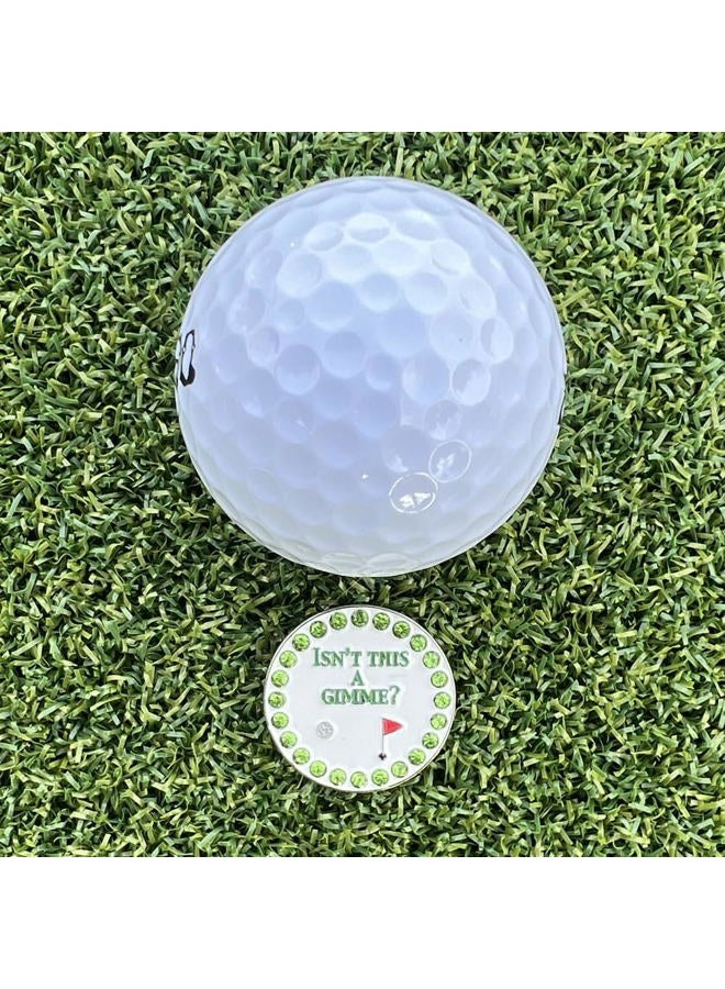 Giggle Golf Bling Isn't This A Gimme Golf Ball Marker with A Standard Hat Clip - Image 3
