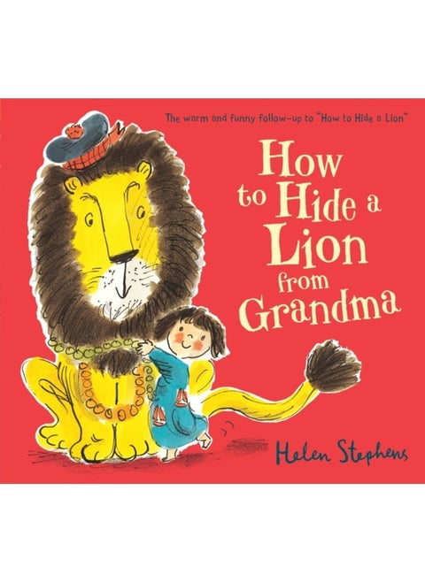 How to Hide a Lion from Grandma