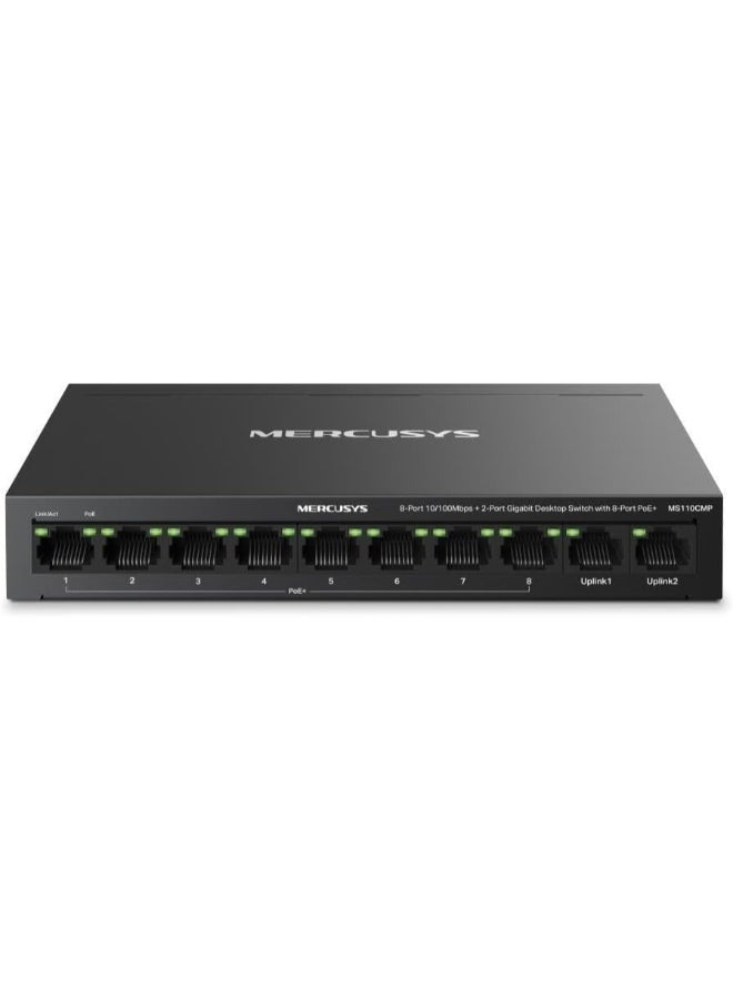 8-Port 10/100Mbps + 2-Port Gigabit Desktop Switch with 8-Port PoE+
PORT: 8× 10/100 Mbps PoE+ Ports, 2× Gigabit Non-PoE Ports 
SPEC: Compatible with 802.3af/at PDs, 115 W PoE Power, Desktop Steel Case, Wall Mounting
FEATURE: Extend Mode for 250m PoE Transmitting, Isolation Mode, PoE Auto Recovery, Plug and Play Black