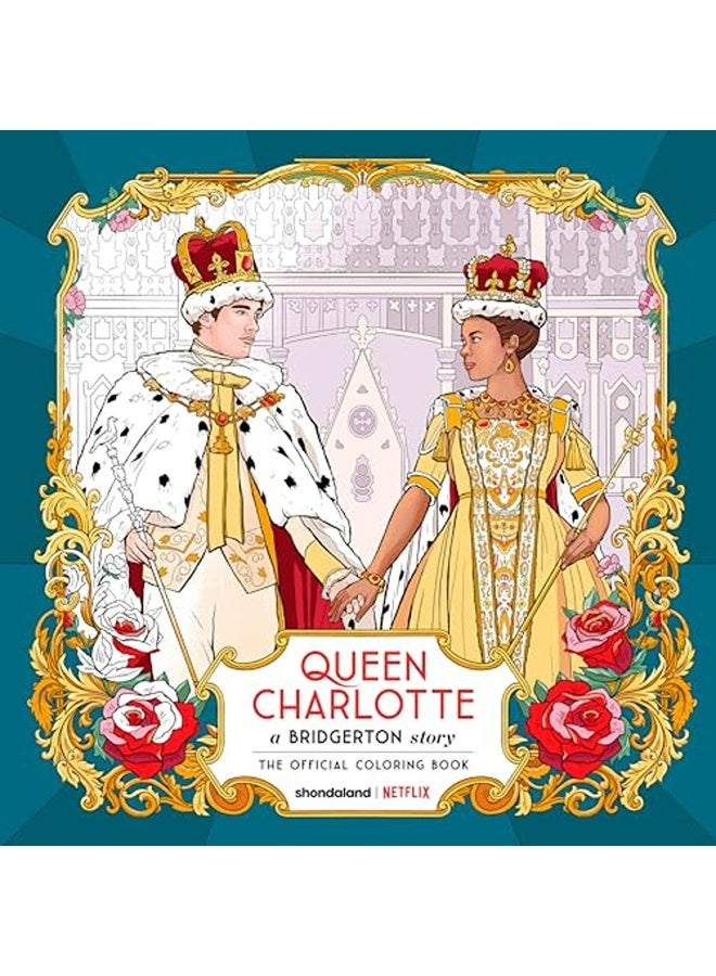 Queen Charlotte A Bridgerton Story The Official Coloring Book