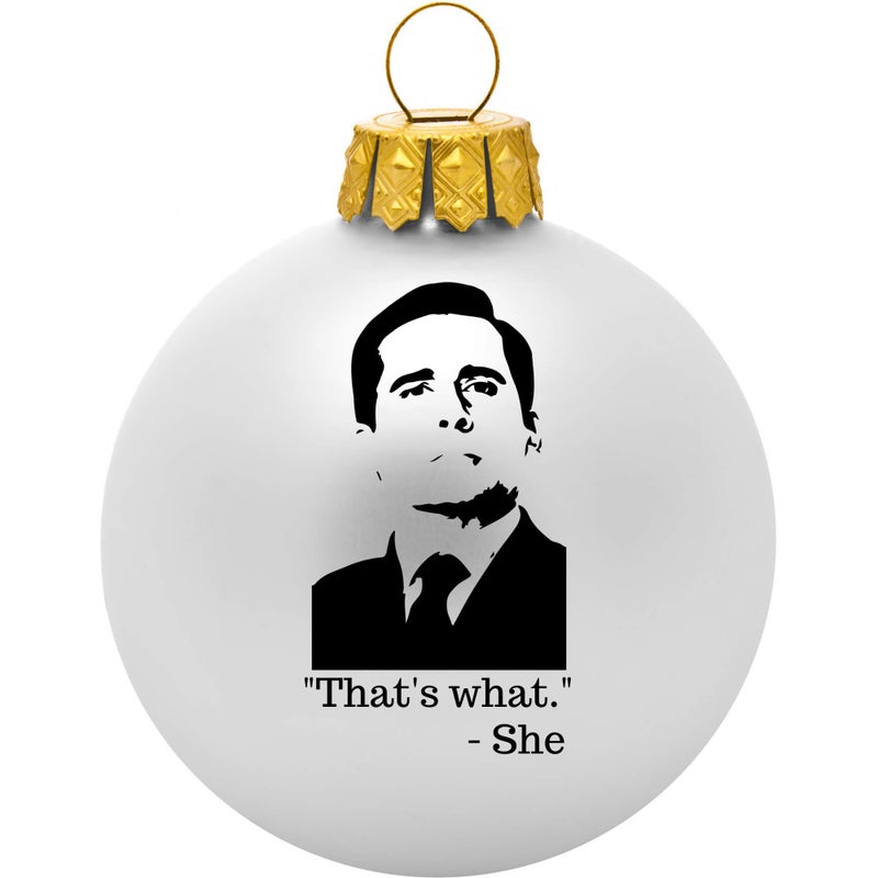 The Office Ornament  Thats What She Said Christmas Tree Ornament  The Office Merchandise for Men and Women