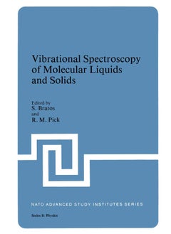 Vibrational Spectroscopy of Molecular Liquids and Solids