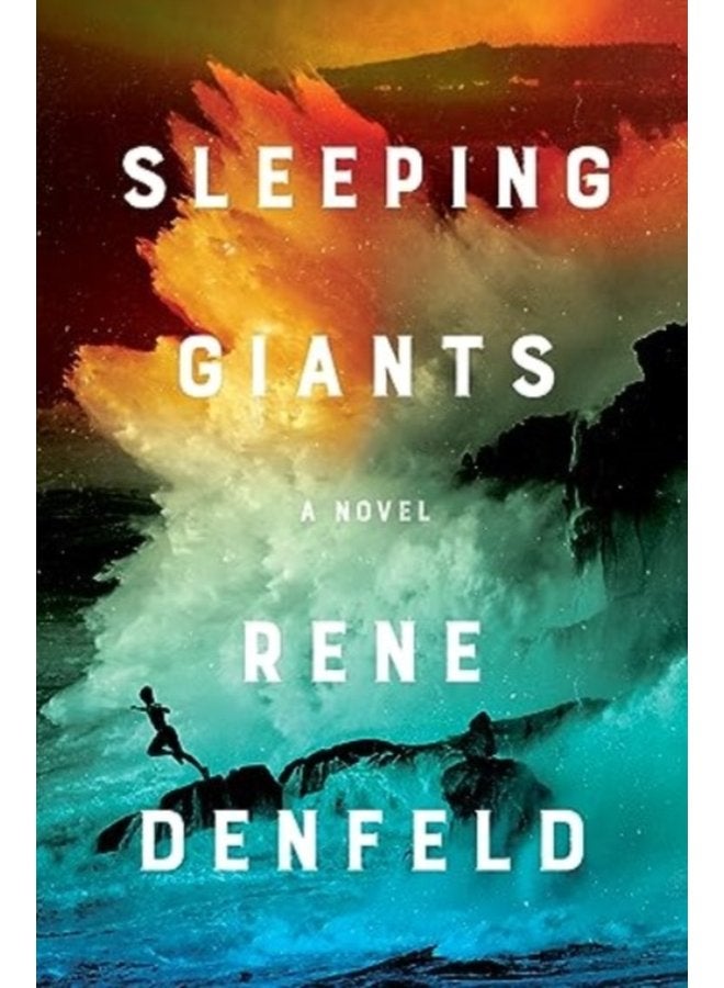 Sleeping Giants A Novel - Paperback