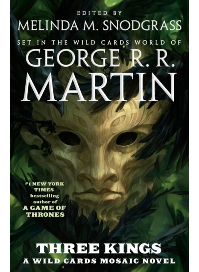 Three Kings : A Wild Cards Mosaic Novel (Book Two of the British Arc) : 28 
