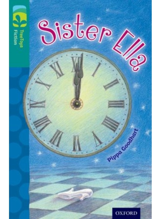 Oxford Reading Tree TreeTops Fiction Level 16 Sister Ella - Paperback