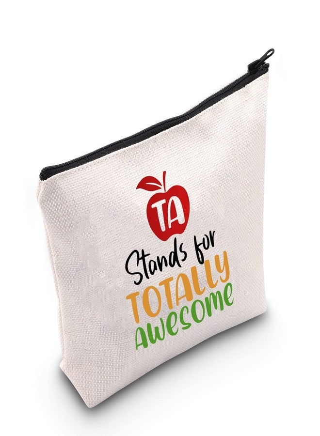 LEVLO Teacher Assistants Gifts TA Stands For Totally Awesome Makeup Bags End Of Term Gift TA Bags (TA Stands For Totally Awesome) - Image 1