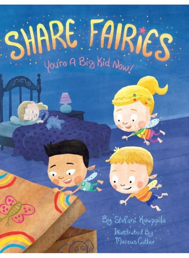 Share Fairies You re A Big Kid Now 1 - Hardback