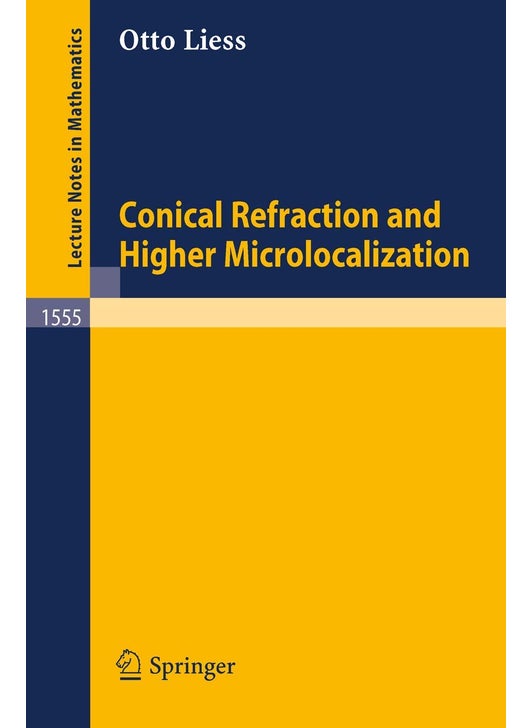 Conical Refraction and Higher Microlocalization