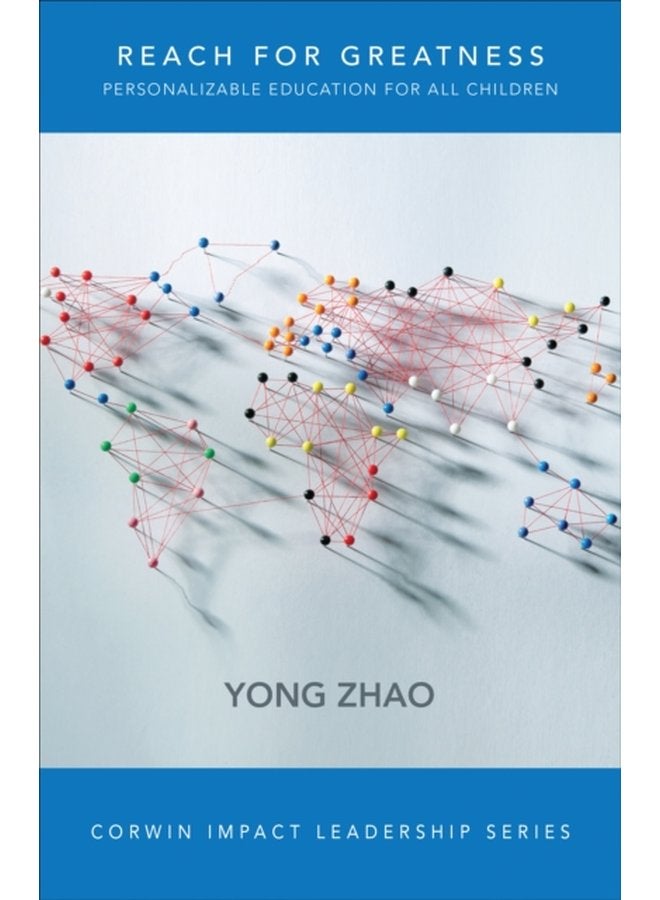 Reach for Greatness Personalizable Education for All Children - Paperback