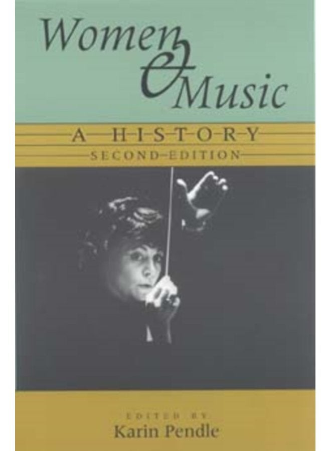 Women and Music A History - Paperback