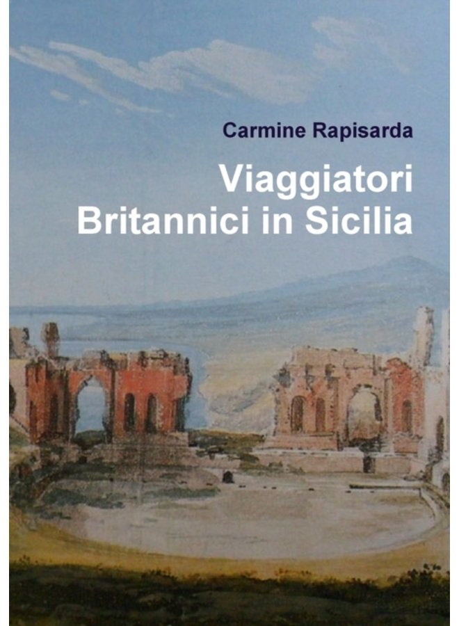Viaggiatori Britannici in Sicilia - Paperback
