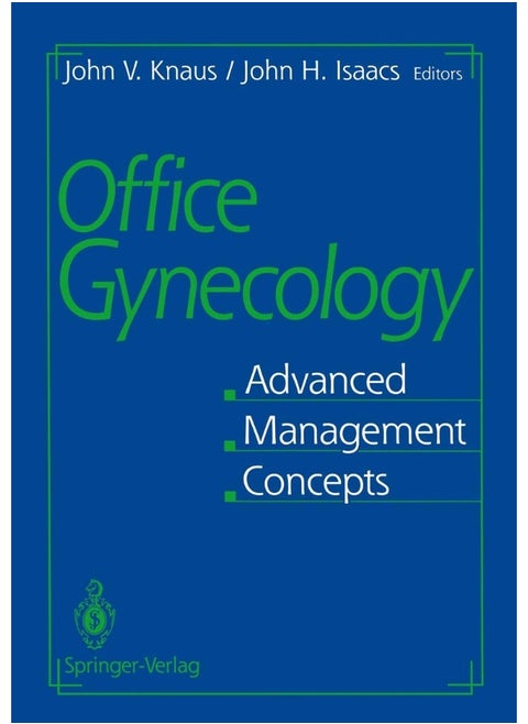 Office Gynecology: Advanced Management Concepts