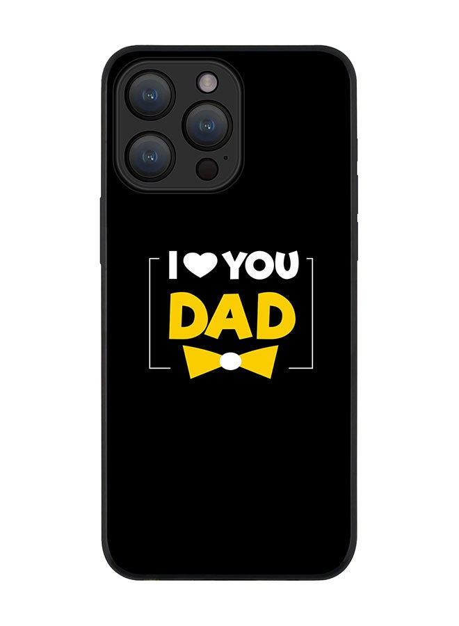 Stylizedd Cover for iPhone 15 Pro Case Rugged Black Slim fit Soft Flexible Anti Drop TPU Gel Thin Protective Phone Cases - I Loveyou Dad - Image 1