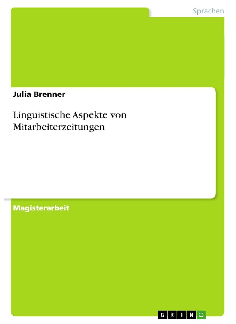 Linguistische Aspekte von Mitarbeiterzeitungen 