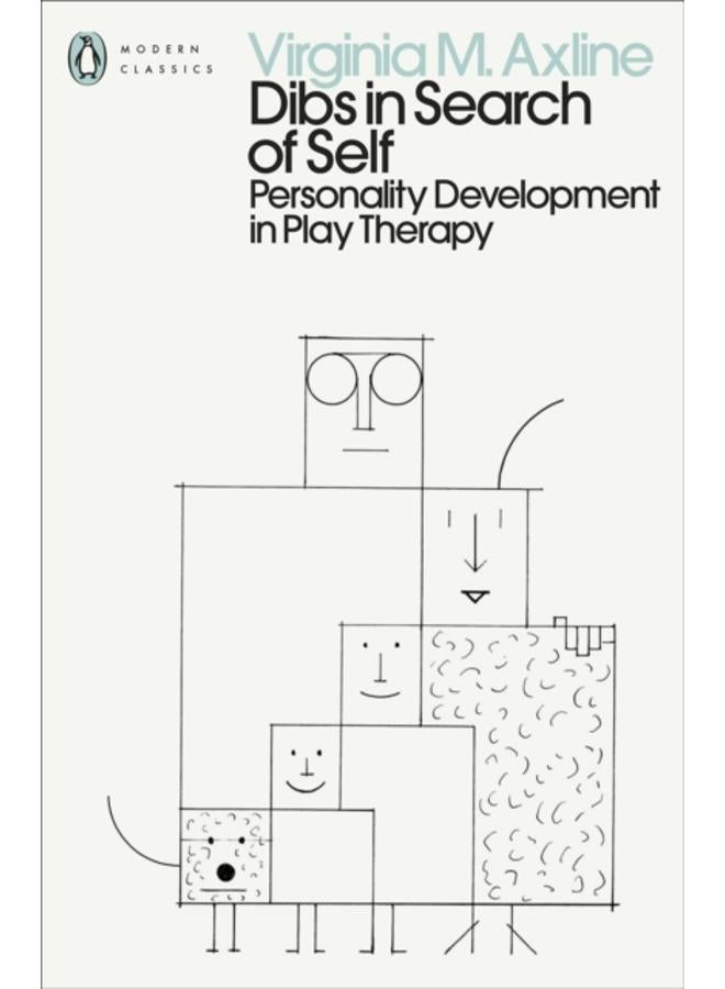 Dibs in Search of Self : Personality Development in Play Therapy 