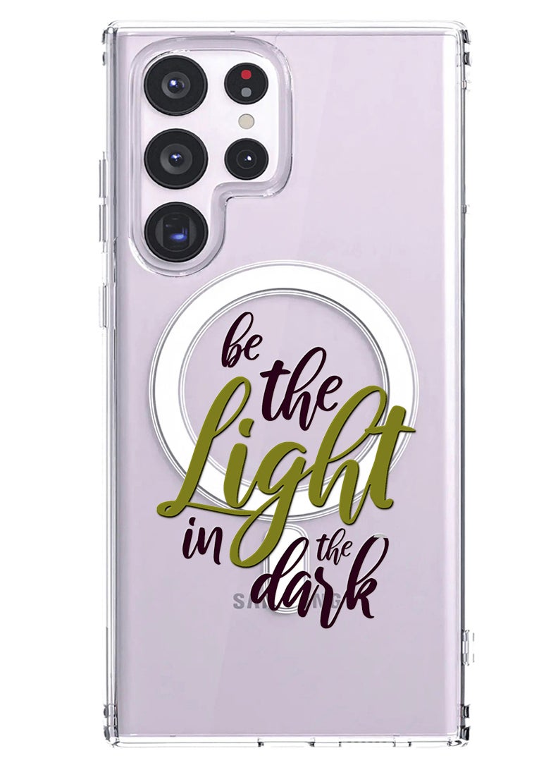 Theodor - Magnetic Case for Samsung Galaxy S23 Ultra 6.8-inch Compatible with MagSafe Wireless Charging, Shockproof Phone Bumper Cover Be the Light in the Dark - Image 1