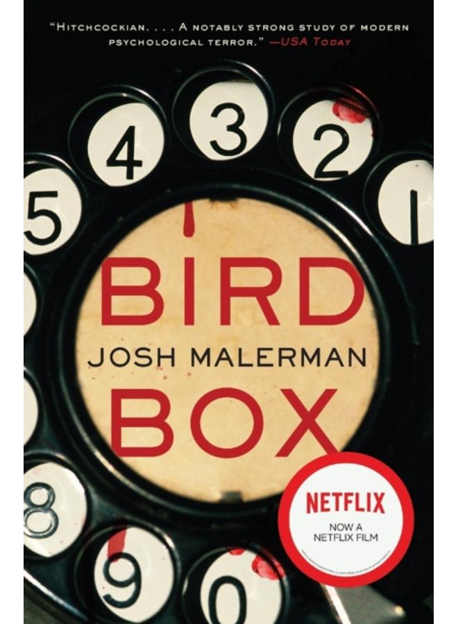 Bird Box : A Novel 