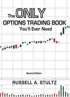 The Only Options Trading Book Youll Ever Need Second Edition by Stultz, Russell Allen - Pearson, Donnald E - Fatemi, Mo Paperback