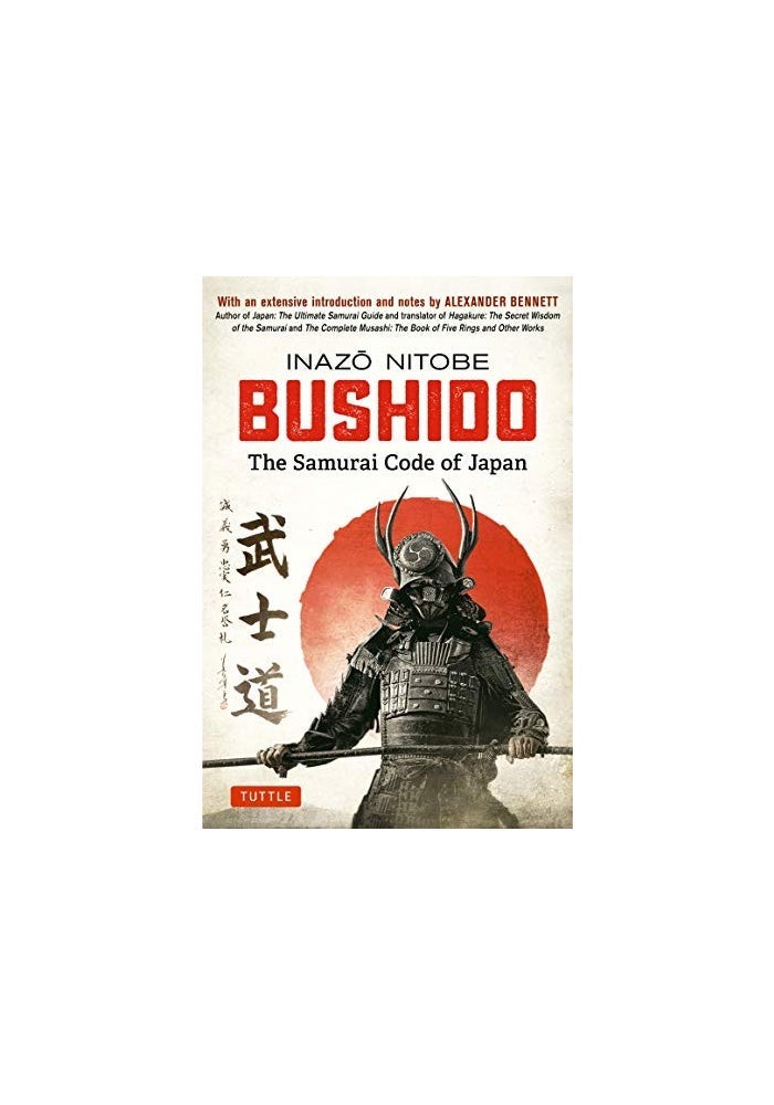 Bushido : The Samurai Code of Japan: With an Extensive Introduction and Notes by Alexander Bennett - Image 2