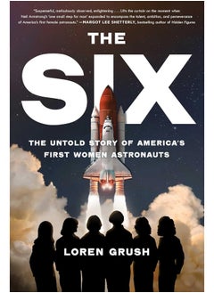 The Six: The Untold Story of America's First Women Astronauts  - Image 1