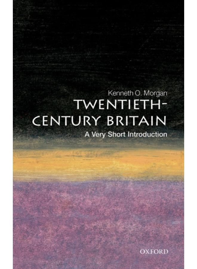 Twentieth-Century Britain: A Very Short Introduction 