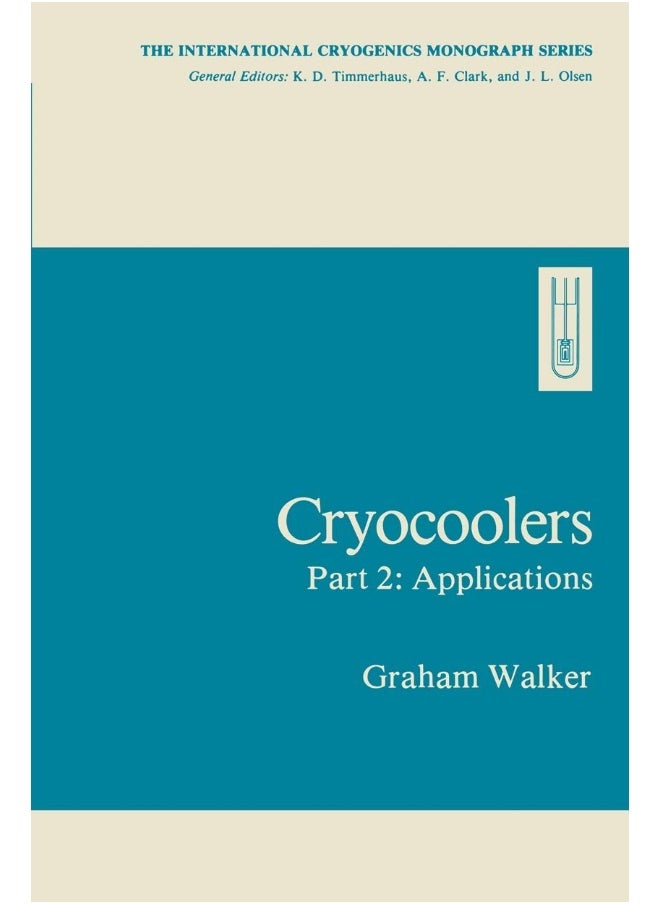 Springer Cryocoolers: Part 2: Applications 