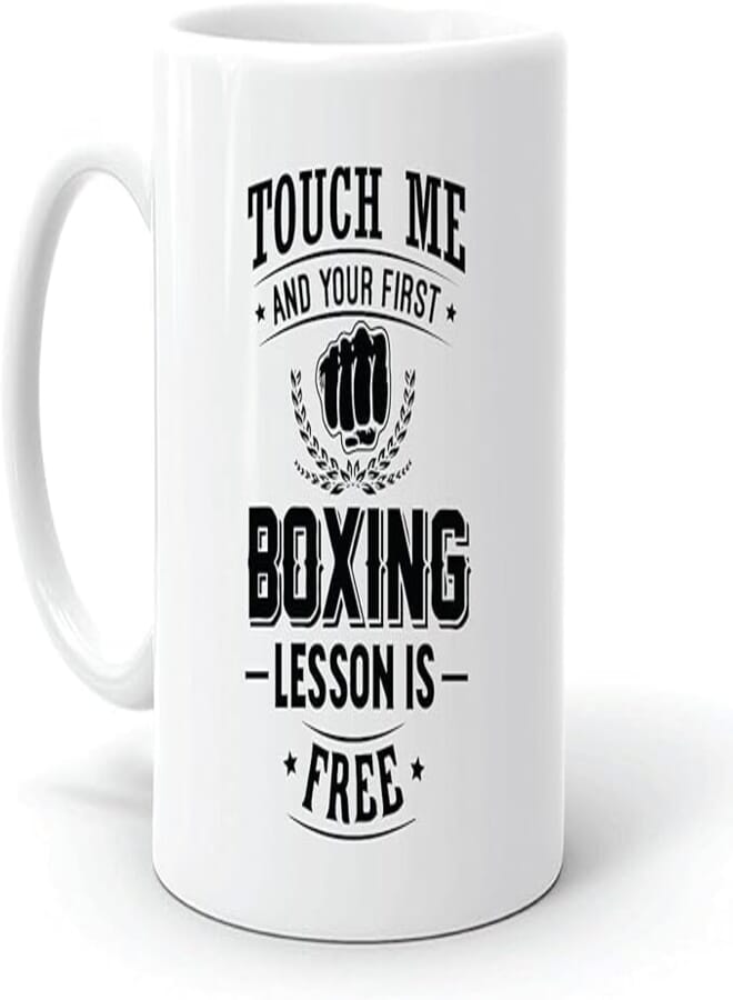 ella - Boxing Mug 11Oz – Funny Quote "Touch Me And First Boxing Lesson Is Free" – Printed White Ceramic Coffee Cup – Gift For Men, Fighters...