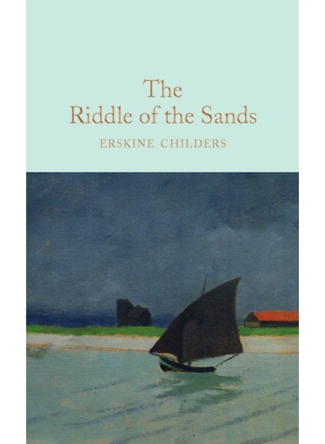 The Riddle of the Sands - Hardback