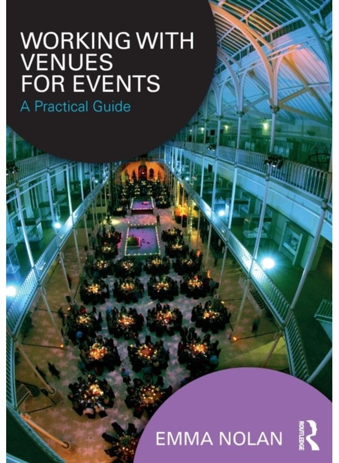 Working with Venues for Events A Practical Guide - Paperback