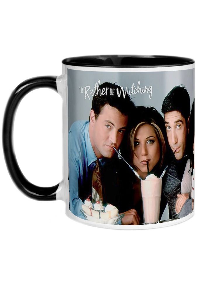 MEC I'd Rather Be Watching Friends Printed Coffee Mug 325 Ml - Image 1