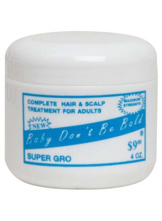Baby Don't Bald Baby Dont Be Bald Super Gro 4 0Z - Image 2