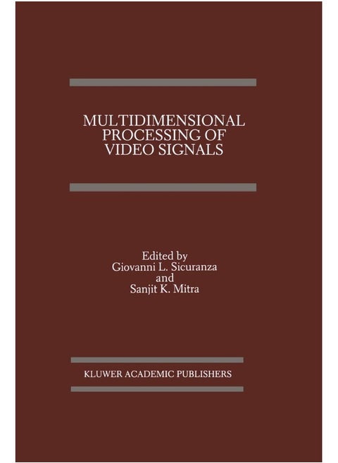 Multidimensional Processing of Video Signals