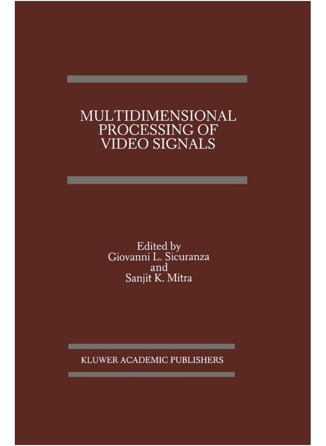 Multidimensional Processing of Video Signals 