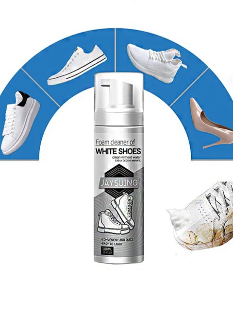 Foam Cleaner Of White Shoes，Clean Without Water Easily Decontaminiate，Sneaker Cleaning Spray Foam, Whitening Sneaker Canvas, Cleaning Stains, Whitening And Yellowing Shoe Edges (100ml)