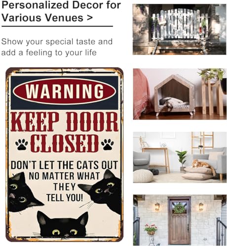 Crazysign Funny Black Cat Vintage Tin Sign Keep Door Closed Sign for Home House Apartment Door Sign Wall Decor 8 x 12 Inch (3001) - Image 3
