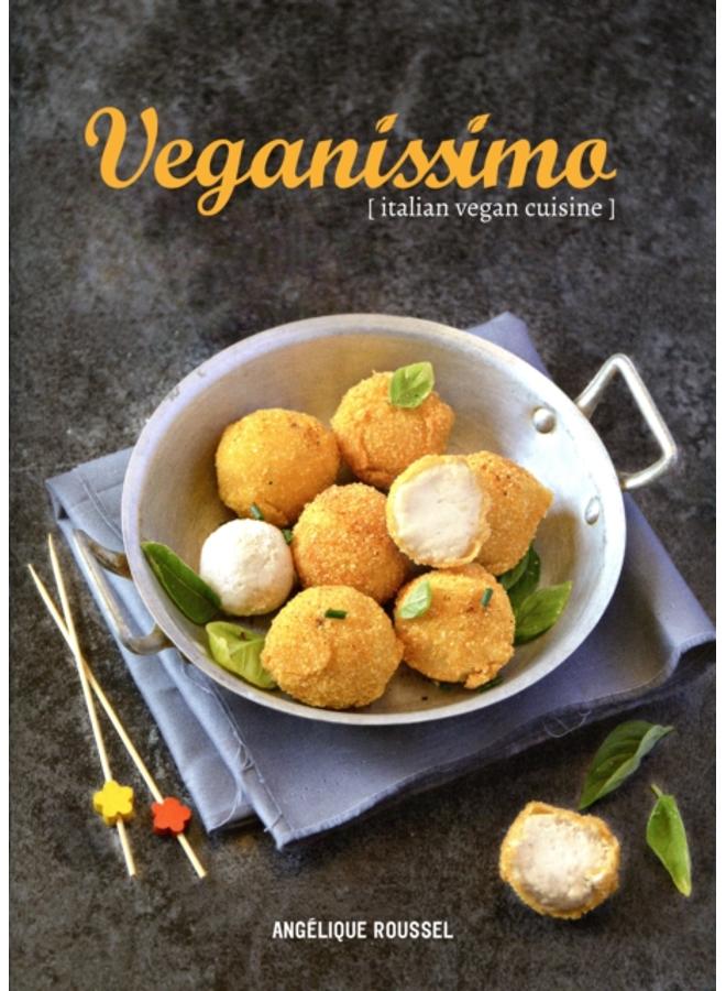Veganissimo : Italian Vegan Cuisine