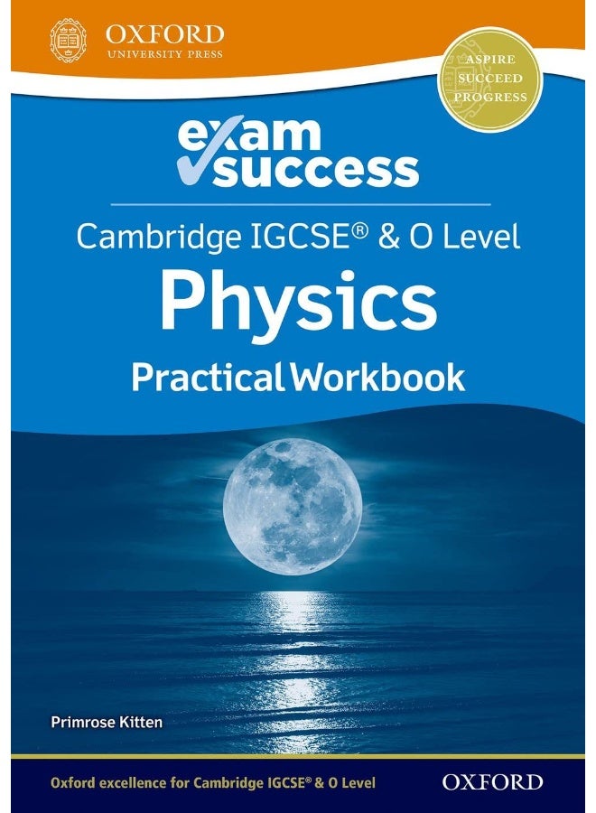 Cambridge IGCSE (R) & O Level Physics: Exam Success Practical Workbook - Image 1