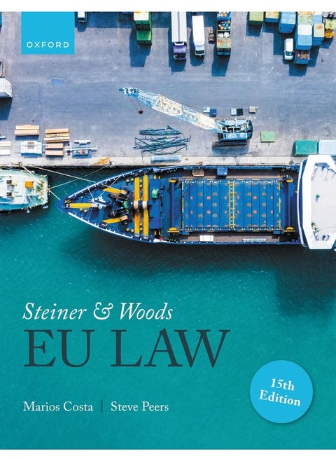 Steiner and Woods EU Law 15th Edition