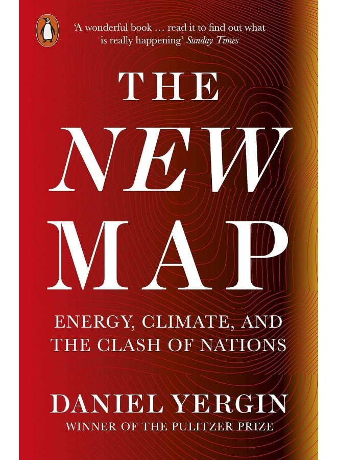 The New Map: Energy, Climate, and the Clash of Nations - Image 1