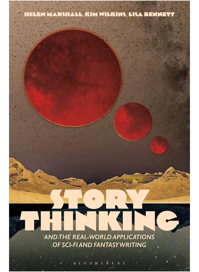 null - Story Thinking and the Real-world Applications of Sci-Fi and Fantasy Writing - Image 1