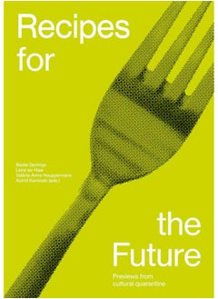 Recipes for the Future  - Image 4