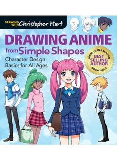 Drawing Anime from Simple Shapes : Character Design Basics for All Ages 