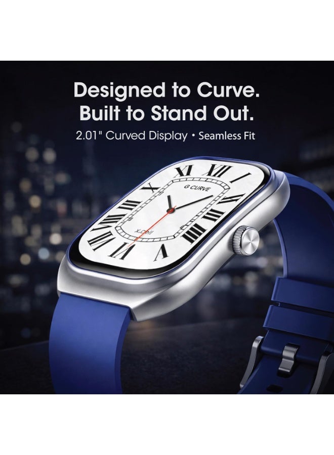 Xcell G‑Curve Smartwatch | 2.01" Curved Display | Bluetooth Calling | IP68 | Heart Rate, SpO2 & Wellness BP Tracking | 100+ Workout Modes | Magnetic Charging | iOS/Android- Silver Frame & Blue Strap - Image 2