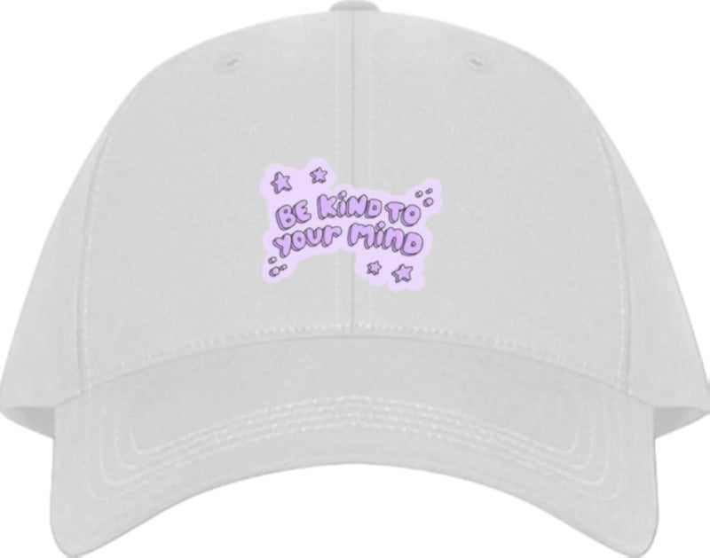 BE KIND TO YOUR MIND Plain unisex baseball cap White