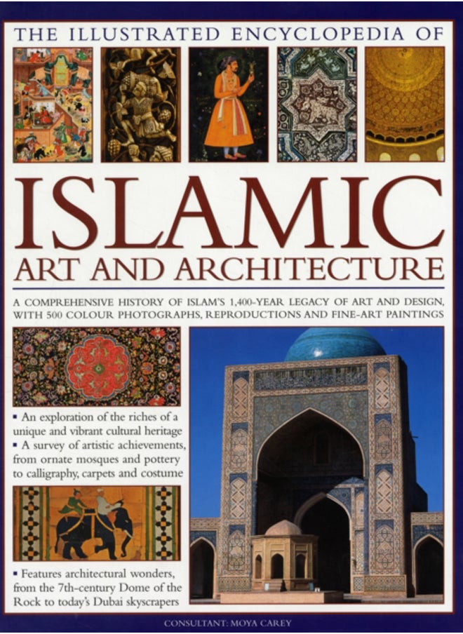 Illustrated Encyclopedia of Islamic Art and Architecture 